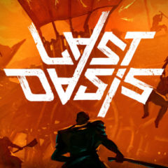 Gamescom 2019 – Last Oasis