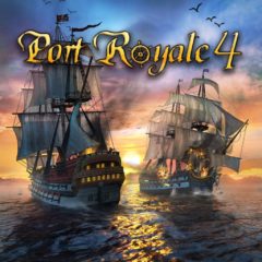 Aux sombres héros de l’amer… [Port Royale 4]