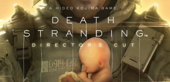 La coupure d’Hideo Kojima [ Death Stranding Director’s Cut ]