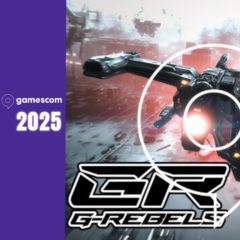 Gamescom 2025 : G-Rebels