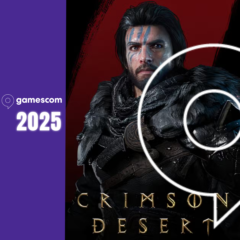 Gamescom 2025: Crimson Desert