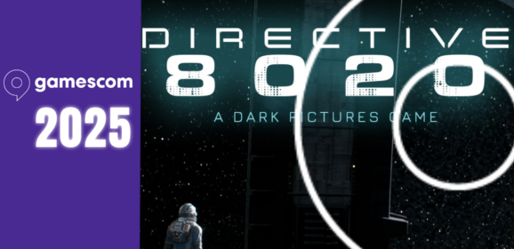 Gamescom 2025: Directive 8020