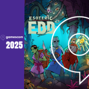 Gamescom 2025 cover esoteric ebb