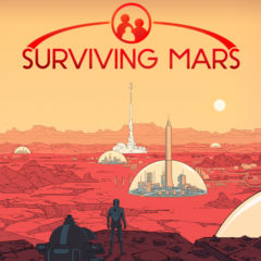 Mars ou crève! [Surviving Mars, PC]