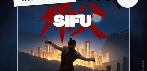 Retour sur SIFU avec Jordan Layani et Théo Caselli de Sloclap