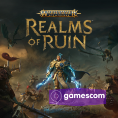 Gamescom 2023 : Warhammer Age of Sigmar: Realms of Ruin