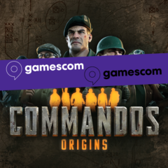 Gamescom 2024: Commandos: Origins (Claymore Game Studios)