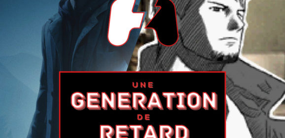 Podcast Une génération de retard – Épisode #09 : Hotel Dusk : Room 215 + Alan Wake