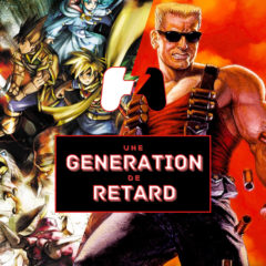 Podcast Une génération de retard – Épisode #11 : Duke Nukem 3D + Golden Sun