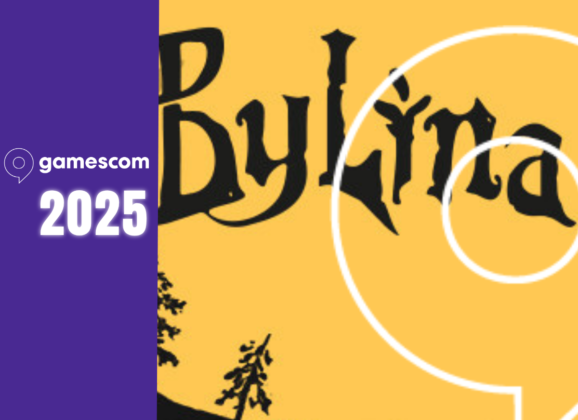 Gamescom 2025 : Bylina