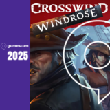 Gamescom 2025: Windrose (Crosswind)