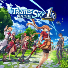 Falcom ouvre la plus belle des portes d&rsquo;entrée [Trails in the Sky 1st Chapter]
