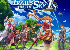 Falcom ouvre la plus belle des portes d&rsquo;entrée [Trails in the Sky 1st Chapter]