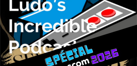 Semper Ludo&rsquo;s Incredible Podcast – Épisode Spécial Gamescom 2026