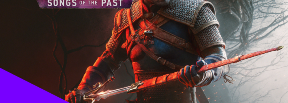 Gamescom 2026: The Witcher 3 – Songs of the Past DLC