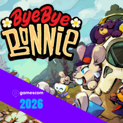 Gamescom 2026: Bye Bye Bonnie