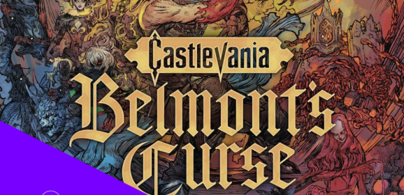 Gamescom 2026 : Castlevania Belmont’s Curse