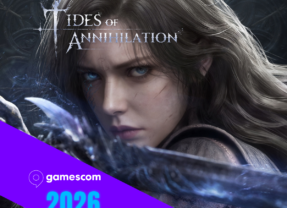 Gamescom 2026 : Tides of Annihilation