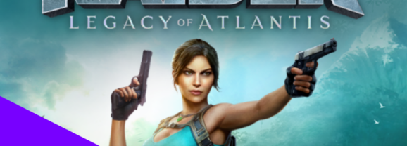 Gamescom 2026 : Tomb Raider – Legacy of Atlantis